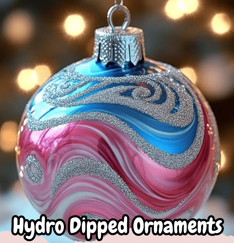 Hydro Dipped Ornaments