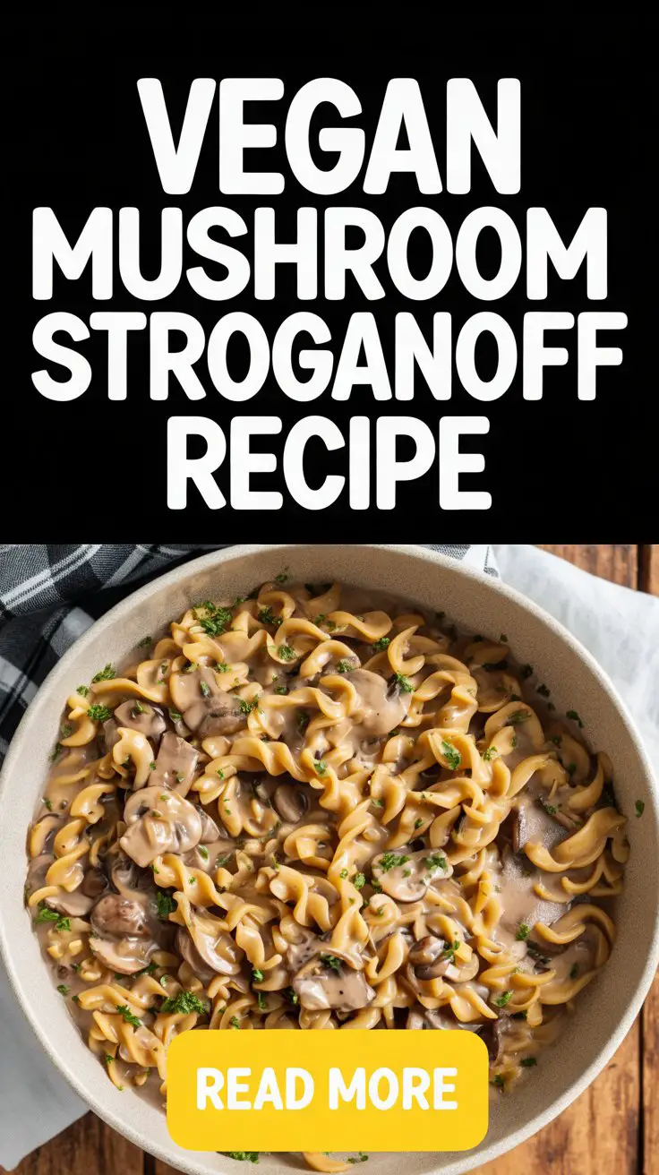 Vegan Mushroom Stroganoff Recipe